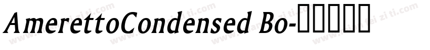 AmerettoCondensed Bo字体转换